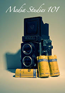 Media Studies 101 Media Studies 101