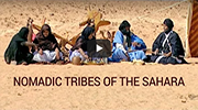 Nomadic Tribes of the Sahara  [February 18, 2016] 